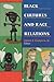 Black Cultures and Race Relations