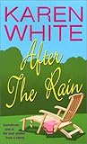 After the Rain by Karen   White