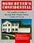 Home Buyer's Confidential: The Insider's Guide to Buying Your Dream House, Condo, or Co-Op