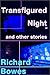 Transfigured Night and Other Stories