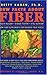 New Facts About Fiber: Health Builder Disease Fighter Vita
