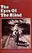 The Eyes of the Blind
