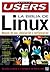LA Biblia De Linux / Linux Bible: Manual de Uso, Instalacion y Configuracion / Users Manual, Installation and Configuration (Manuales Users, 44) (Spanish Edition)