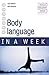 Understanding Body Language in a Week