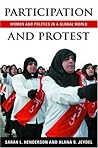 Participation and Protest: Women and Politics in a Global World Participation and Protest: Women and Politics in a Global World
