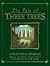 The Tale of Three Trees  by Angela Elwell Hunt