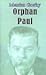 Orphan Paul by Maxim Gorky Orphan Paul by Maxim Gorky