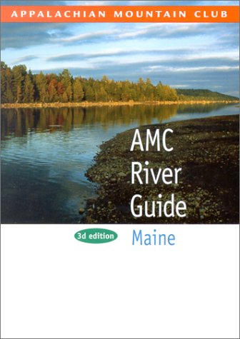 Amc River Guide Maine (Paperback)