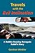 Travels with the Evil Inclination by Gershon Winkler