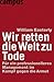 Wir retten die Welt zu Tode