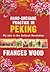 Hand-Grenade Practice in Peking by Frances Wood