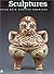 Sculptures: Africa, Asia, O...