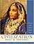 Civilization Past & Present, Volume C (from 1775 to the Present) (11th Edition) (MyHistoryLab Series)