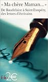 "Ma chère maman.....