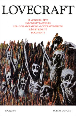 Lovecraft : Œuvres 3 (Œuvres de H.P. Lovecraft, #3)