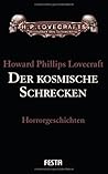 Der kosmische Schrecken (Gesammelte Werke #1)