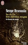 Le Chemin De Cendre (La fille aux cheveux rouges, #1) Le Chemin De Cendre (La fille aux cheveux rouges, #1)