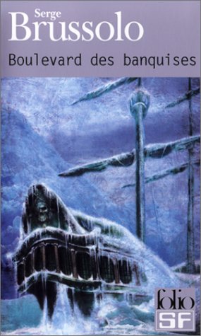 Boulevard des banquises (Mass Market Paperback)