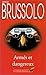 Armés et dangereux by Serge Brussolo