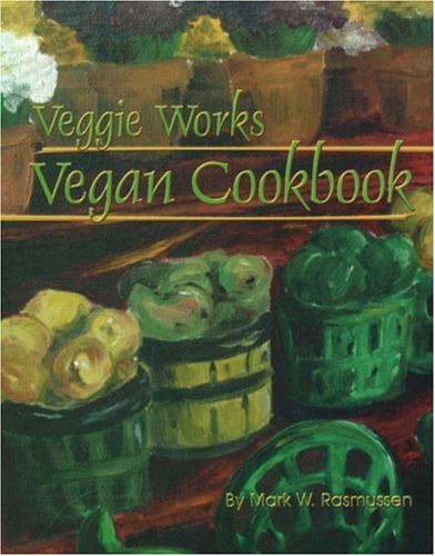 Veggie Works Vegan Cookbook (Paperback)