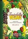 Tastefully Vegan: Creative Vegetarian Cooking