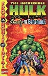 Incredible Hulk: Beauty and the Behemoth Incredible Hulk: Beauty and the Behemoth