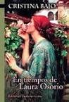 En tiempos de Laura Osorio by Cristina Bajo