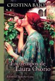 En tiempos de Laura Osorio (Paperback)