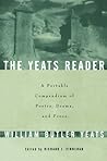 The Yeats Reader by W.B. Yeats The Yeats Reader by W.B. Yeats