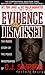 Evidence Dismissed