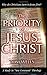 The Priority of Jesus Christ