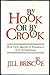 By Hook or by Crook: How Go...