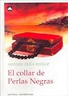 El collar de perlas negras El collar de perlas negras