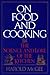 On Food and Cooking by Harold McGee