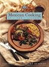 Mexican Cooking at the Academy (Easy & Elegant Meals) Mexican Cooking at the Academy (Easy & Elegant Meals)