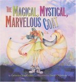 The Magical, Mystical, Marvelous Coat (Hardcover)