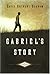 Gabriel's Story