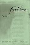 First Loves: Poets Introduce the Essential Poems That Captivated and Inspired Them