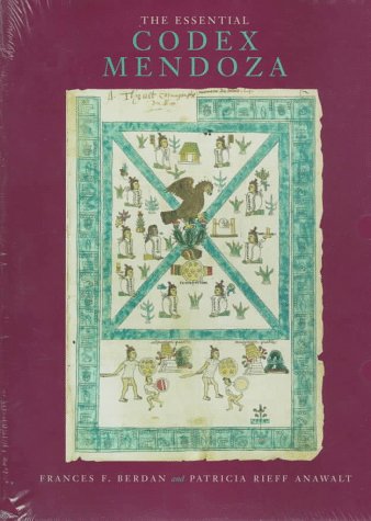 The Essential Codex Mendoza (Paperback)