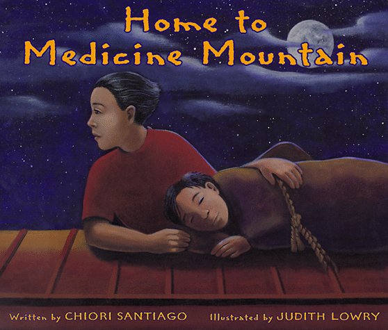 Home to Medicine Mountain (Hardcover)