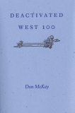 Deactivated West 100 (Paperback)