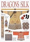 Dragons and Silk from the Forbidden City
