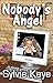 Nobody's Angel