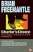 Charlie's Choice (Charlie Muffin, #1-3)