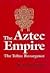 Aztec Empire: Toltec Resurg...