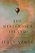 The Mysterious Island by Jules Verne The Mysterious Island by Jules Verne