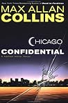 Chicago Confidential by Max Allan Collins
