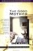 The Good Mother by Sue Miller