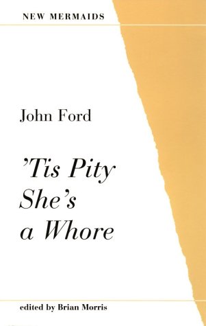'Tis Pity She's a Whore