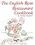 The English Rose Restaurant Cookbook